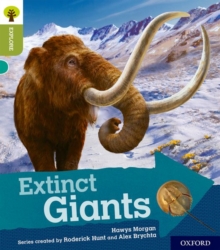 Image for Oxford Reading Tree Explore with Biff, Chip and Kipper: Oxford Level 7: Extinct Giants