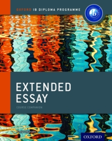 Image for Oxford IB Diploma Programme: Extended Essay Course Companion