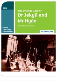 Image for Oxford Literature Companions: The Strange Case of Dr Jekyll and Mr Hyde Workbook