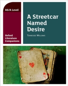 Image for Oxford Literature Companions: A Streetcar Named Desire