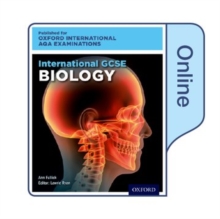 Image for International GCSE Biology for Oxford International AQA Examinations : Online Textbook