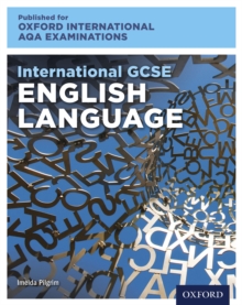 Image for Oxford International AQA Examinations: International GCSE English Language