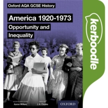 Image for Oxford AQA GCSE History: America 1920-1973 Kerboodle Book : Opportunity and Inequality