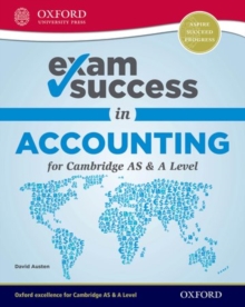 Image for Exam success in accounting for Cambridge AS & A level