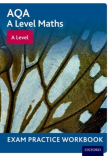 Image for AQA A Level Maths: A Level Exam Practice Workbook