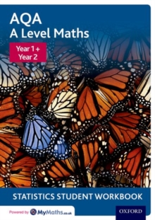 Image for AQA A level mathsYear 1 + year 2 statistics,: Student workbook