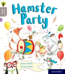 Image for Oxford Reading Tree Story Sparks: Oxford Level 1: Hamster Party