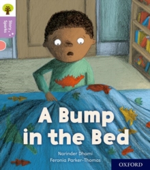 Image for Oxford Reading Tree Story Sparks: Oxford Level 1+: A Bump in the Bed
