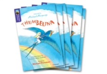Image for Oxford Reading Tree TreeTops Greatest Stories: Oxford Level 11: Thumbelina Pack 6
