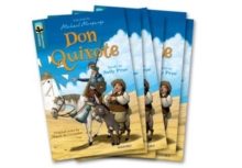 Image for Oxford Reading Tree TreeTops Greatest Stories: Oxford Level 19: Don Quixote Pack 6