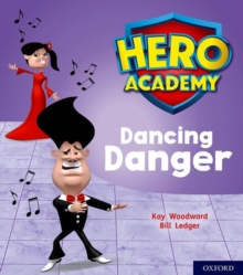 Image for Hero Academy: Oxford Level 6, Orange Book Band: Dancing Danger