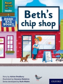 Read Write Inc. Phonics: Beth's chip shop (Green Set 1 Book Bag Book 7) - Bradbury, Adrian