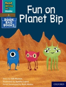 Read Write Inc. Phonics: Fun on Planet Bip (Purple Set 2 Book Bag Book 5) - Munton, Gill