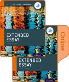 Image for Extended Essay Print and Online Course Book Pack: Oxford IB Diploma Programme