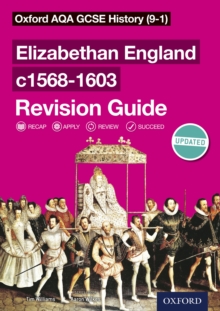 Image for Oxford AQA GCSE History (9-1): Elizabethan England c1568-1603 Revision Guide.