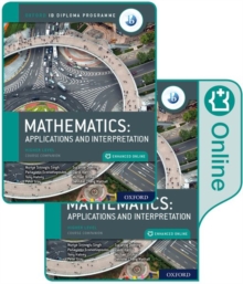 Image for Oxford IB Diploma Programme: IB Mathematics: applications and interpretation, Higher Level, Print and Enhanced Online Course Book Pack