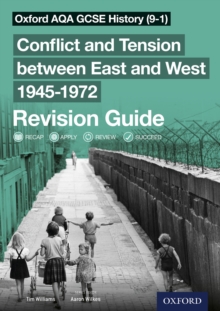 Image for Oxford AQA GCSE History (9-1): Conflict and Tension Between East and West 19451972 Revision Guide