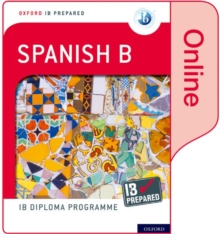 Image for Oxford IB Diploma Programme: IB Prepared: Spanish B (Online)