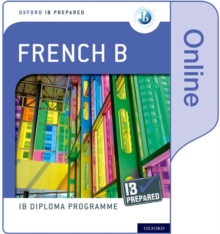 Image for Oxford IB Diploma Programme: IB Prepared: French B (Online)