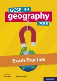 Image for GCSE 9-1 Geography OCR B: GCSE: GCSE 9-1 Geography OCR B Exam Practice eBook.