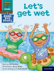 Read Write Inc. Phonics: Let's get wet (Red Ditty Book Bag Book 1) - Munton, Gill