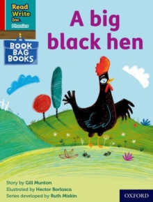 Read Write Inc. Phonics: A big black hen (Red Ditty Book Bag Book 9) - Munton, Gill
