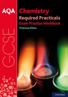 Image for AQA GCSE Chemistry Required Practicals Exam Practice Workbook