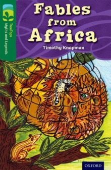 Image for Oxford Reading Tree TreeTops Myths and Legends: Level 12: Fables From Africa