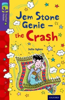 Image for Oxford Reading Tree TreeTops Fiction: Level 11 More Pack B: Jem Stone Genie - the Crash