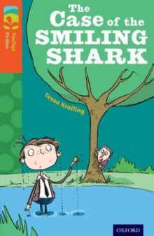 Image for Oxford Reading Tree TreeTops Fiction: Level 13: The Case of the Smiling Shark