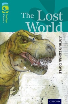 Image for Oxford Reading Tree TreeTops Classics: Level 16: The Lost World