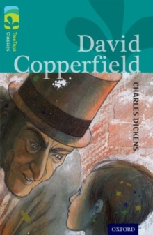 Image for Oxford Reading Tree TreeTops Classics: Level 16: David Copperfield