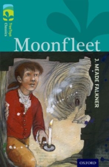 Image for Oxford Reading Tree TreeTops Classics: Level 16: Moonfleet