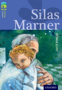 Image for Oxford Reading Tree TreeTops Classics: Level 17 More Pack A: Silas Marner