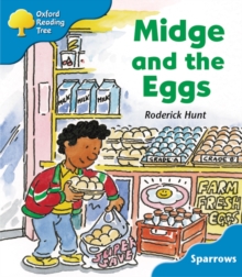 Image for Oxford Reading Tree: Level 3: Sparrows: Midge and the Eggs