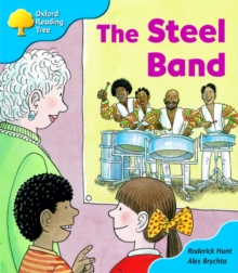 Image for Oxford Reading Tree: Stage 3: First Phonics: the Steel Band