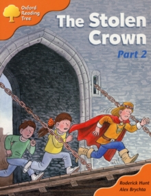 Image for Oxford Reading Tree: Stage 6: More Storybooks C: the Stolen Wrown (part 2)