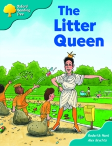 Image for Oxford Reading Tree: Stage 9: Storybooks: the Litter Queen