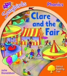 Image for Oxford Reading Tree: Level 6: Songbirds: Clare and the Fair