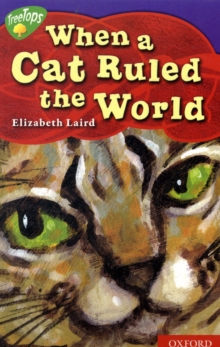 Image for Oxford Reading Tree: Stage 11: TreeTops Myths and Legends: When a Cat Ruled the World