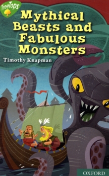 Image for Oxford Reading Tree: Level 15: Treetops Myths and Legends: Mythical Beasts and Fabulous Monsters