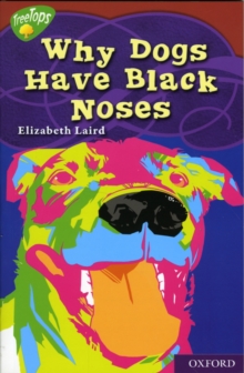 Image for Oxford Reading Tree: Level 15: Treetops Myths and Legends: Why Dogs Have Black Noses