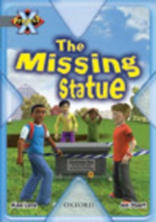 Image for Project X: Dilemmas and Decisions: the Missing Statue