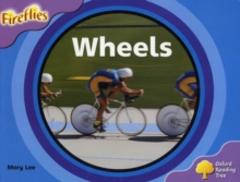 Image for Oxford Reading Tree: Level 1+: Fireflies: Wheels