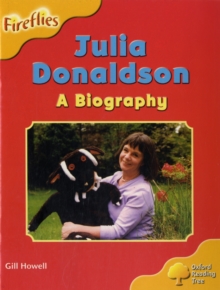 Image for Oxford Reading Tree: Level 5: More Fireflies A: Julia Donaldson - A Biography