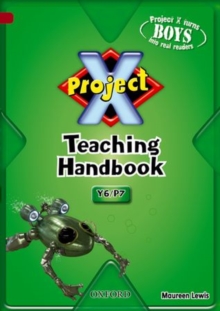 Image for Project X: Year 6/P7: Teaching Handbook