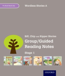 Image for Oxford Reading Tree: Level 1: Wordless Stories A: Group/Guided Reading Notes