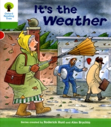 Oxford Reading Tree: Level 2: Patterned Stories: It’s the Weather