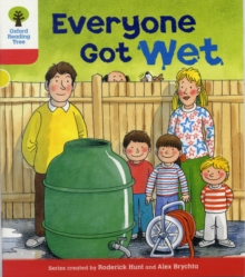 Image for Oxford Reading Tree: Level 4: More Stories B: Everyone Got Wet