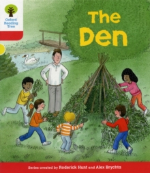 Oxford Reading Tree: Level 4: More Stories C: The Den